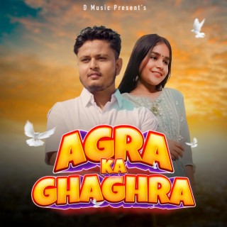 Agra ka Ghagra