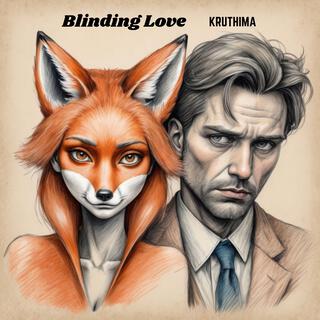 Blinding Love