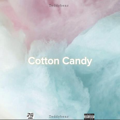 Cotton Candy | Boomplay Music