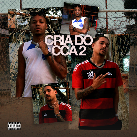 CRIA DO CCA 2 ft. Deivin Mc | Boomplay Music