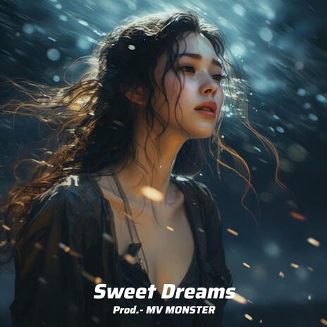 Sweet Dreams (Chill) | Boomplay Music