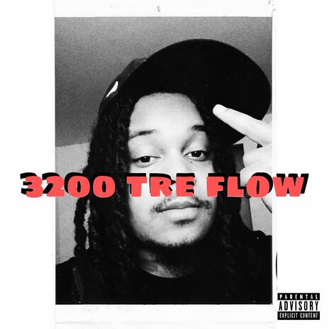 3200 tre flow | Boomplay Music