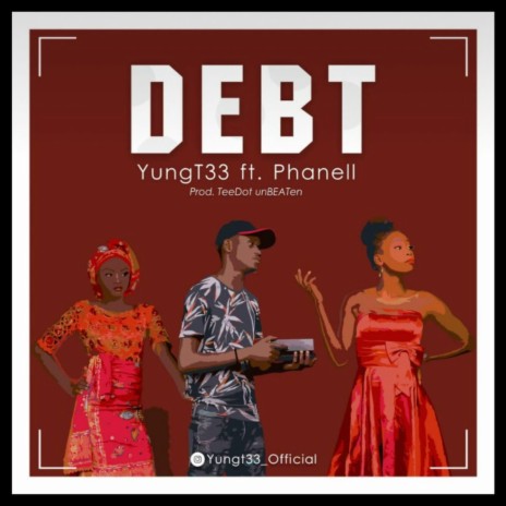 Debt ft. Phanell | Boomplay Music