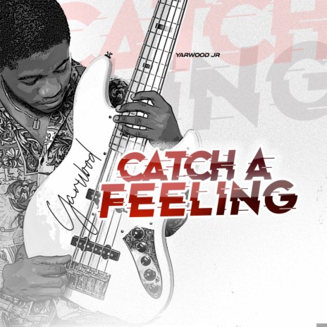 Catch a Feeling ft. AdonisPianist | Boomplay Music