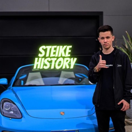 Steike History | Boomplay Music