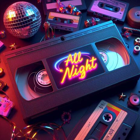 All Night ft. Bode Black & 16 the Icon | Boomplay Music