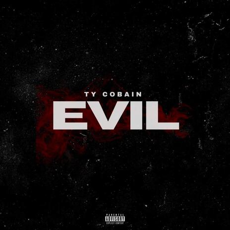 Evil | Boomplay Music