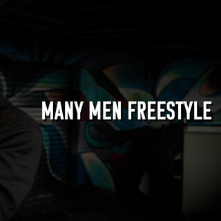 Many Men Freestyle