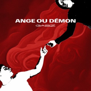 Ange ou démon lyrics | Boomplay Music