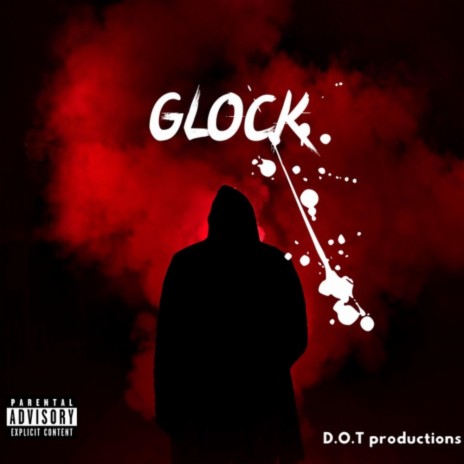 GLOCK | Boomplay Music