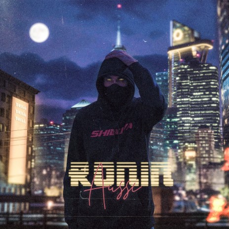Ronin | Boomplay Music
