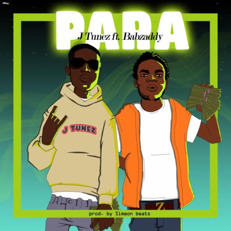 PARA ft. Babzaddy | Boomplay Music