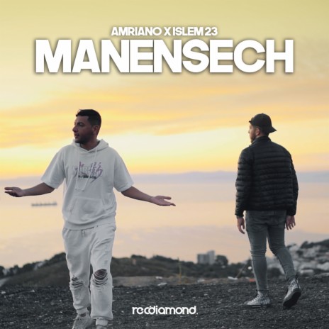 Manensech ft. Islem 23 | Boomplay Music