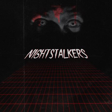 NightStalkers | Boomplay Music