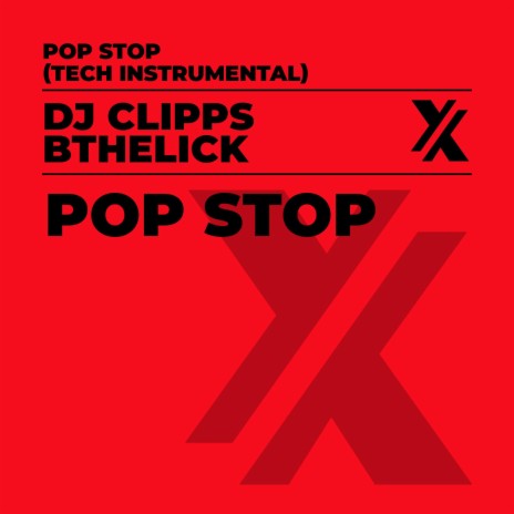 Pop Stop (Tech Instrumental) ft. Bthelick | Boomplay Music