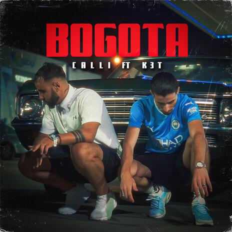 Bogota M.7.Z ft. K3TSAVAGE | Boomplay Music