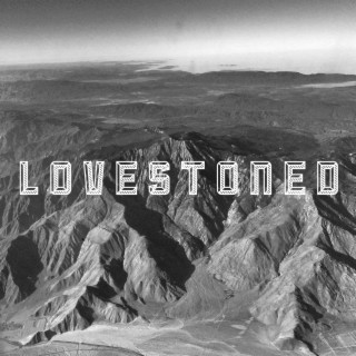 Lovestoned EP