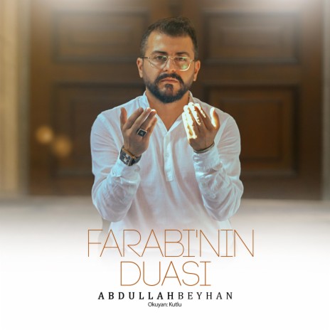 Farabi'nin Dua'sı | Boomplay Music