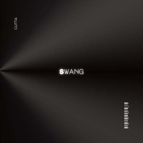 Swang | Boomplay Music