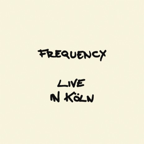 Frequency (Live) | Boomplay Music