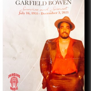 GARFIELD BOWEN lyrics | Boomplay Music