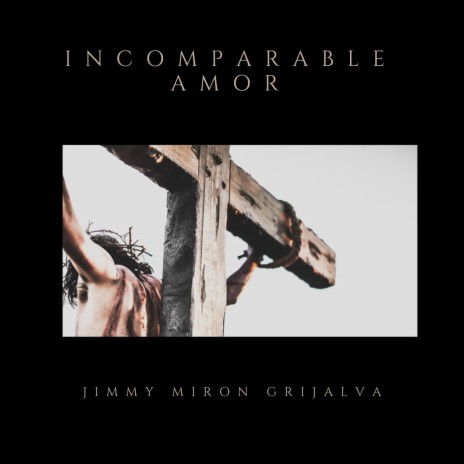 INCOMPARABLE AMOR | Boomplay Music