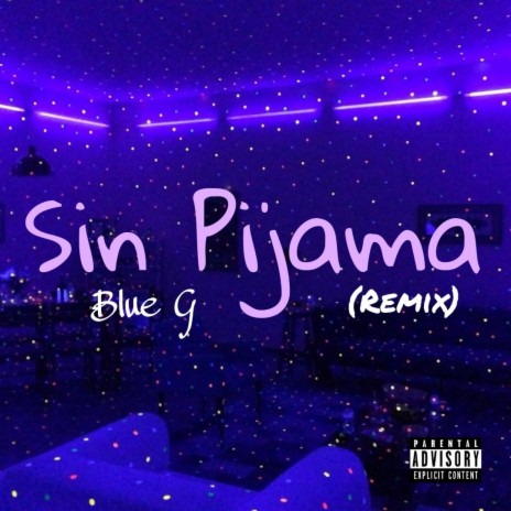 Sin Pijama (English Remix) | Boomplay Music