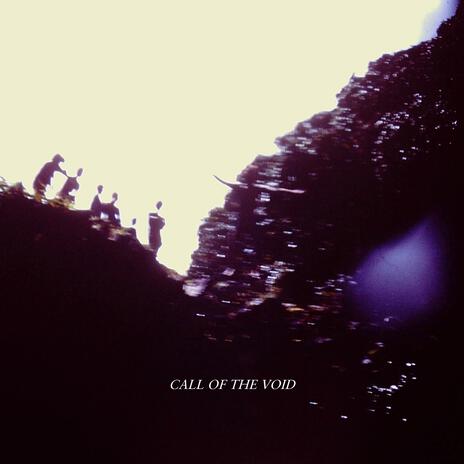 Call of the Void | Boomplay Music