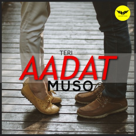 Teri Aadat | Boomplay Music