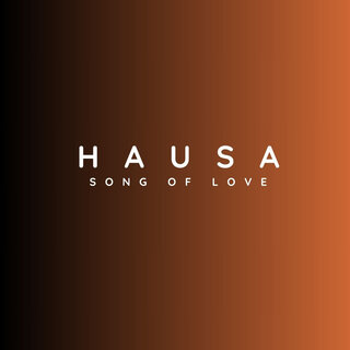 HAUSA SONG OF LOVE