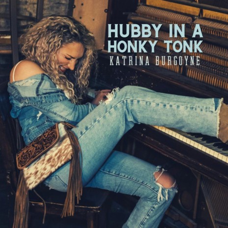 Hubby In A Honky Tonk | Boomplay Music