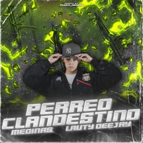 PERREO CLANDESTINO (Medinas) | Boomplay Music