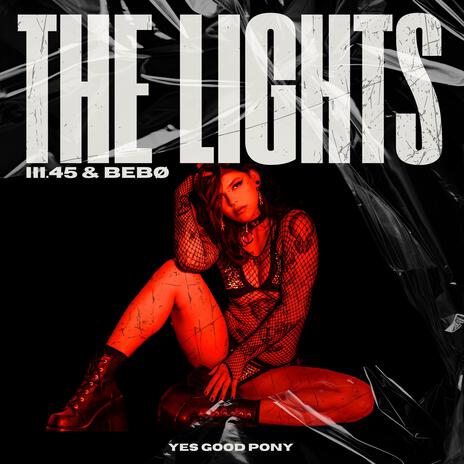 THE LIGHTS ft. Bebø | Boomplay Music