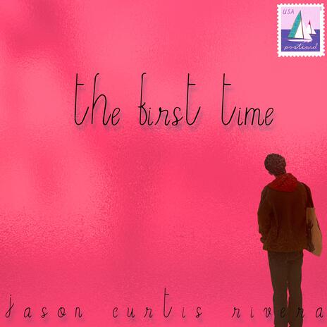 the first time