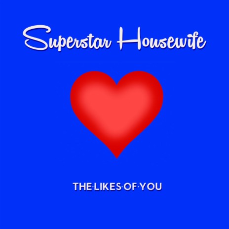 Superstar Housewife ft. Paul Scott | Boomplay Music