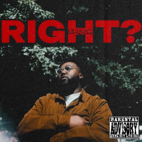 RIGHT? | Boomplay Music