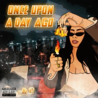 Once Upon a Day Ago lyrics | Boomplay Music
