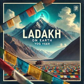 Ladakh On Earth