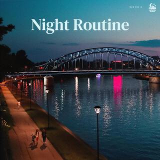 Night Routine