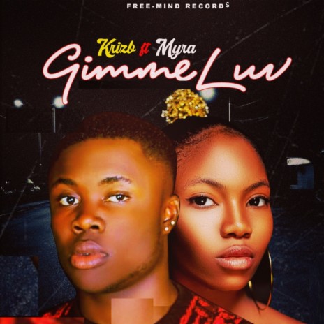 Gimme Luv (feat. Myra) | Boomplay Music