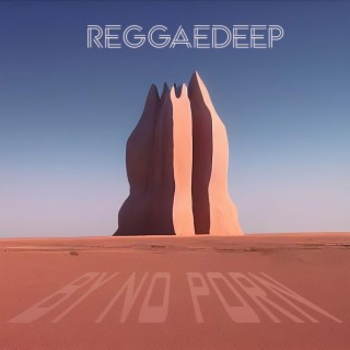 Reggaedeep by No Porn