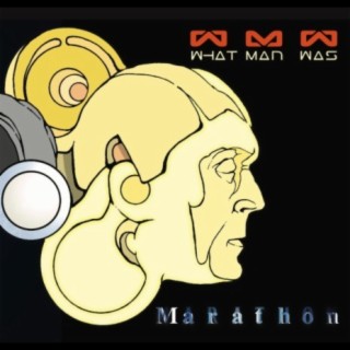 What Man Was (Marathon)