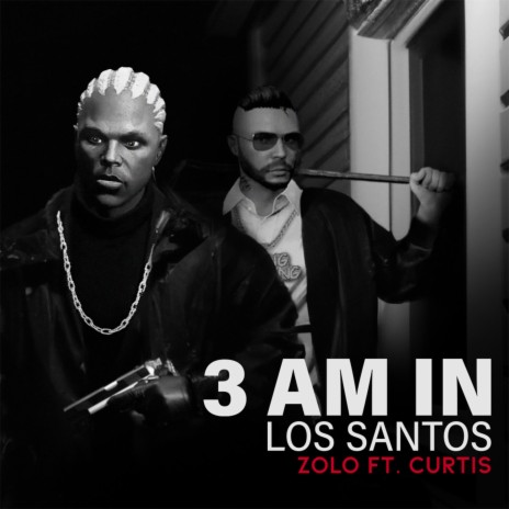 3 Am In Los Santos | Boomplay Music
