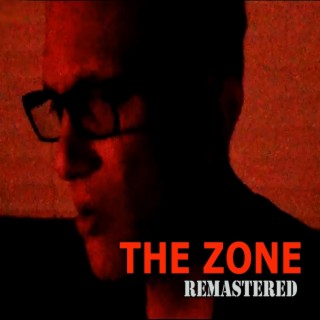 The Zone (Remastered Version)