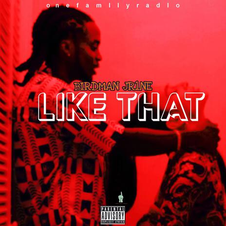 Like That | Boomplay Music