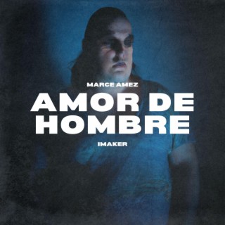 Amor de Hombre lyrics | Boomplay Music