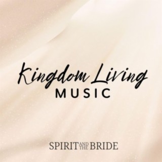 Kingdom Living Music