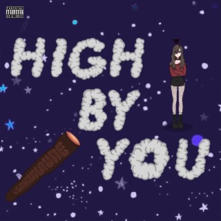 High by You