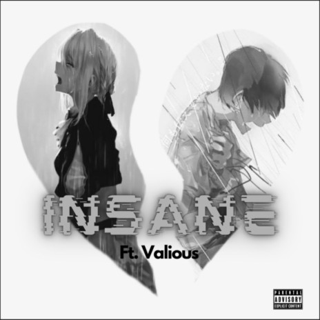 Insane ft. Valious | Boomplay Music