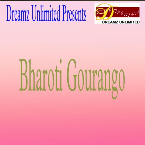 Bharoti Gourango | Boomplay Music